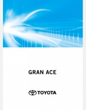 TOYOTA GRAN ACE 2022-2023 NAVIGATION & MULTIMEDIA SYSTEM MANUAL IN ENGLISH